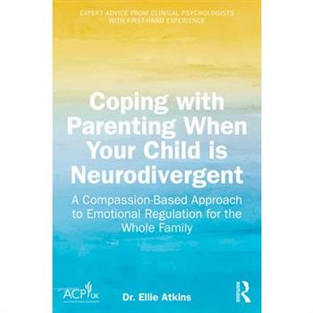 Coping with Parenting When Your Child Is Neurodivergent