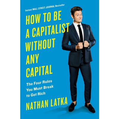 How to Be a Capitalist Without Any Capital