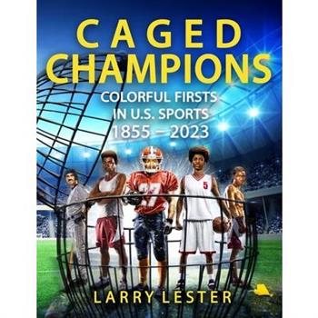 Caged Champions