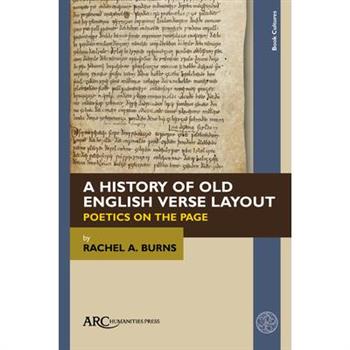 A History of Old English Verse Layout