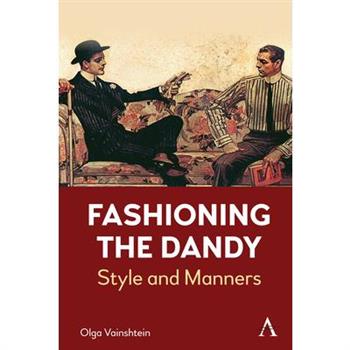 Fashioning the Dandy