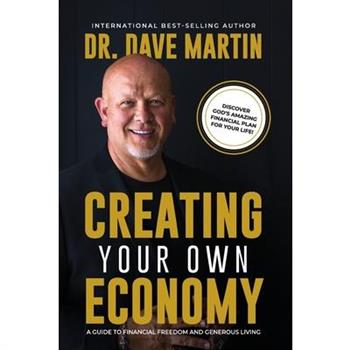 Creating Your Own Economy