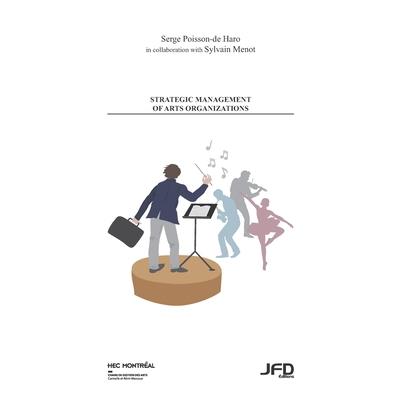 Strategic management of arts organization