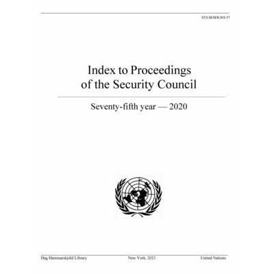 Index to Proceedings of the Security Council: Seventy-Fitth Year, 2020