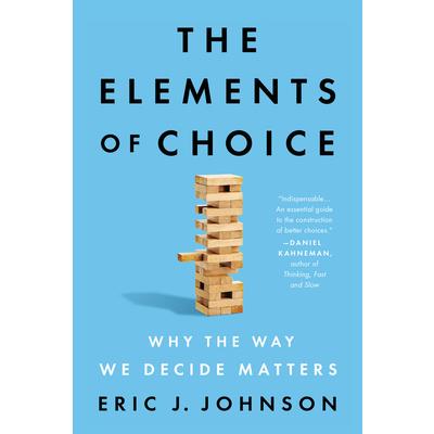 The Elements of Choice