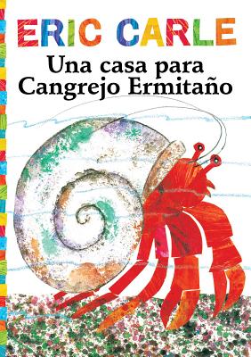 Una Casa Para Cangrejo Ermita簽o (a House for Hermit Crab)
