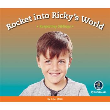 Respect!: Rocket Into Ricky’s World