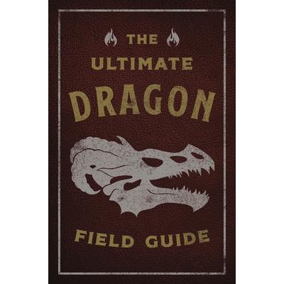 The Ultimate Dragon Field Guide