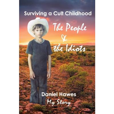 The People & The Idiots