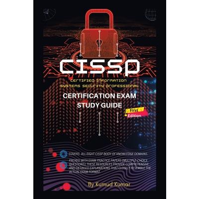 CISSP Certification Exam Study Guide