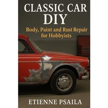 Classic Car DIY
