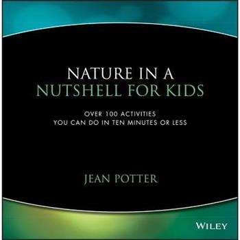 Nature in a Nutshell for Kids