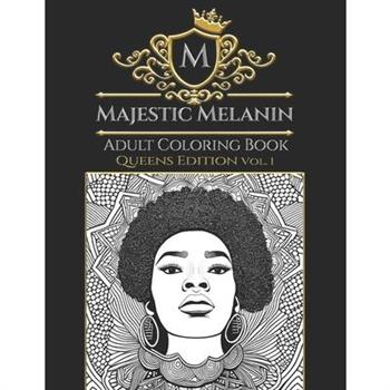 Majestic Melanin Adult Coloring Book
