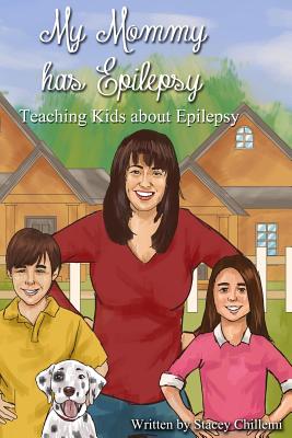 My Mommy Has Epilepsy