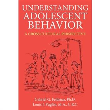 Understanding Adolescent Behavior