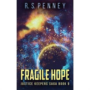 Fragile Hope