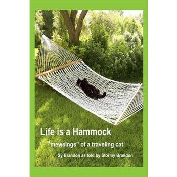 Life Is A Hammock