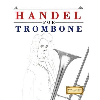 Handel for Trombone