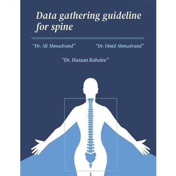 Data Gathering Guideline for Spine