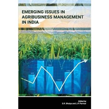 Emerging Issues in Agribusiness Management in India