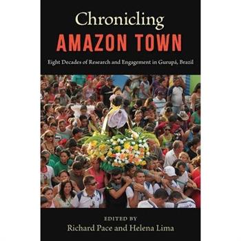 Chronicling Amazon Town