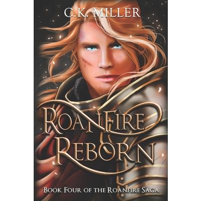 Roanfire Reborn