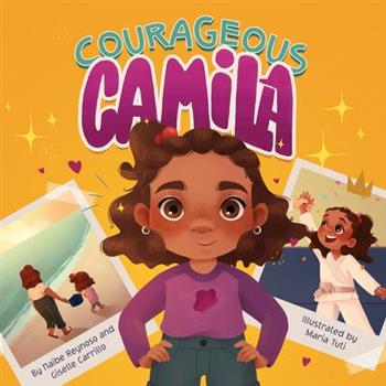 Courageous Camila