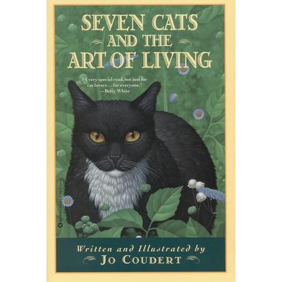 Seven Cats and the Art of Living