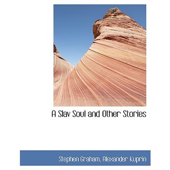 A Slav Soul and Other Stories