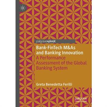Bank-Fintech M&as and Banking Innovation