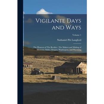 Vigilante Days and Ways