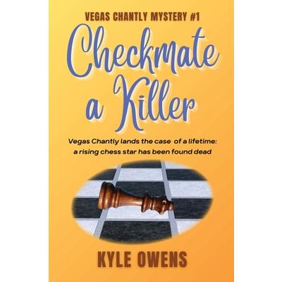 Checkmate a Killer, Vegas Chantly Mystery #1