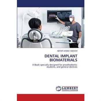 Dental Implant Biomaterials