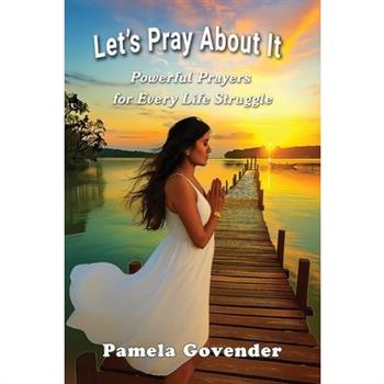 Let’s Pray About It