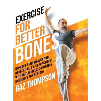 Exercise for Better Bones