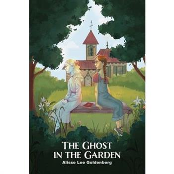 The Ghost in the Garden