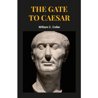 The Gate To Caesar