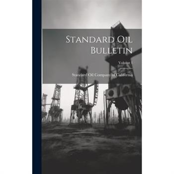 Standard Oil Bulletin; Volume 1