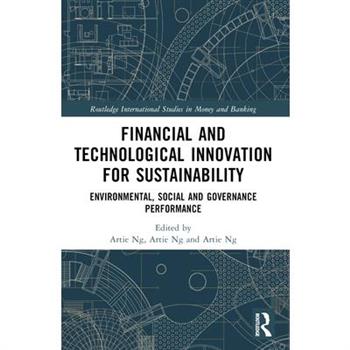 Financial and Technological Innovation for Sustainability