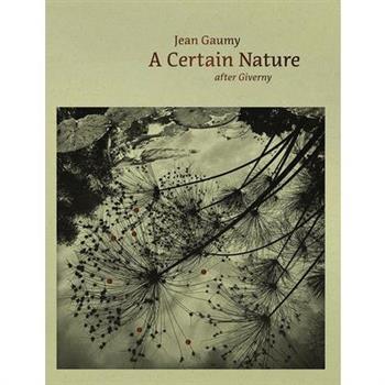 Jean Gaumy: A Certain Nature