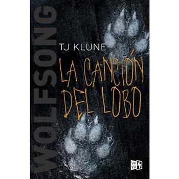 La canci鏮 del lobo / Wolfsong
