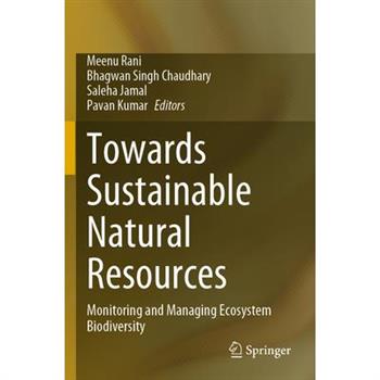 Towards Sustainable Natural Resources