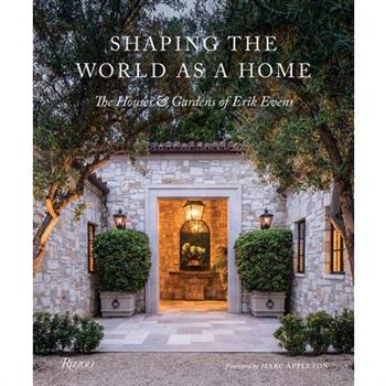 Shaping the World as a Home