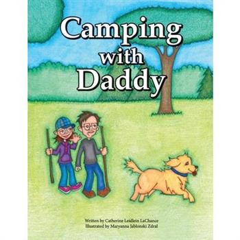 Camping with Daddy