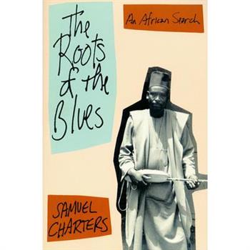 The Roots of the Blues