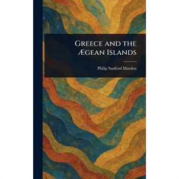 Greece and the ?gean Islands