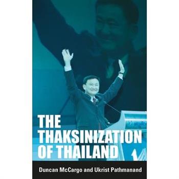 Thaksinization of Thailand