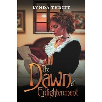 The Dawn of Enlightenment