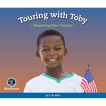 Respect!: Touring with Toby
