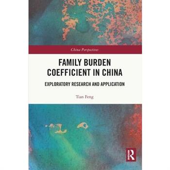 Family Burden Coefficient in China